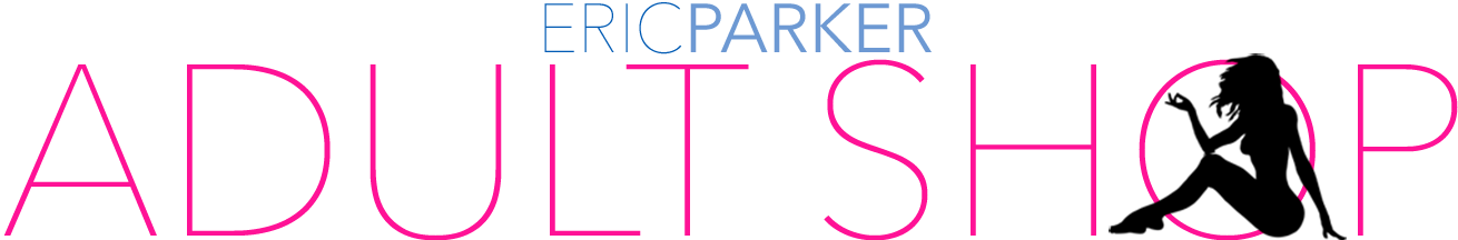 eric parker adult shop